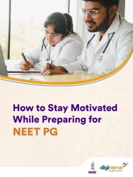 How to Stay Motivated While Preparing for NEET PG