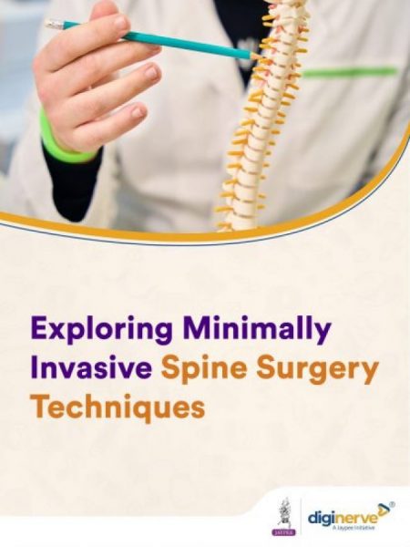 Exploring Minimally Invasive Spine Surgery Techniques