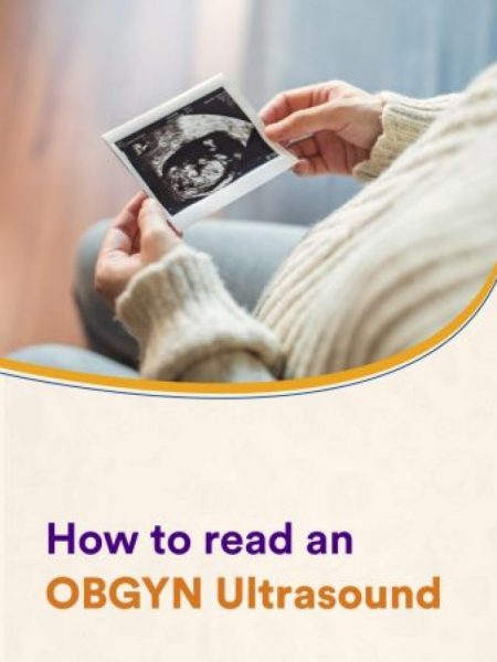 How to Read an OBGYN Ultrasound: A Step-by-Step Guide