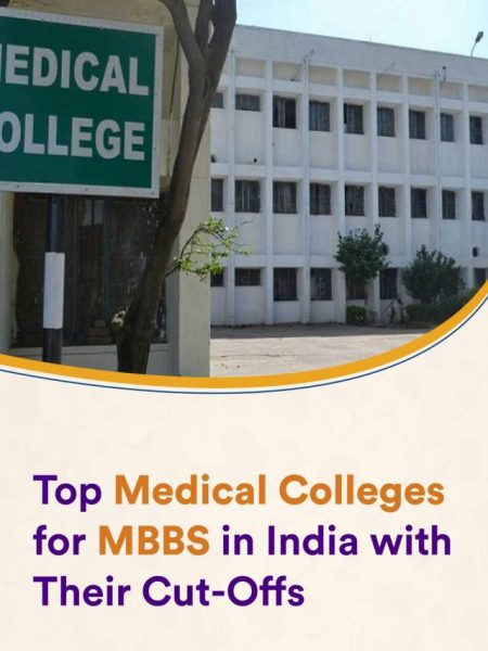 Top MBBS Colleges in India with NEET Cut-Offs 2024 🚑📊