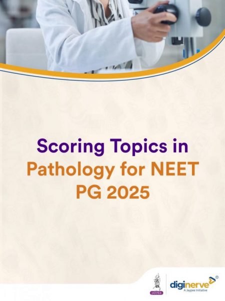 Scoring Topics in Pathology for NEET PG 2025