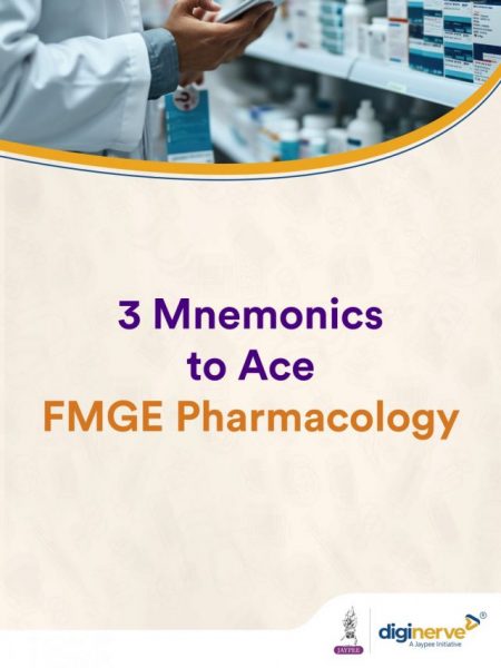 3 Mnemonics to Ace FMGE Pharmacology