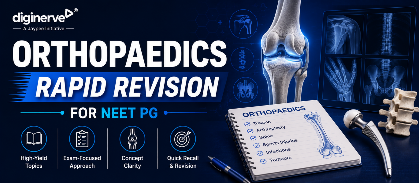 Orthopaedics Rapid Revision for NEET PG 2026