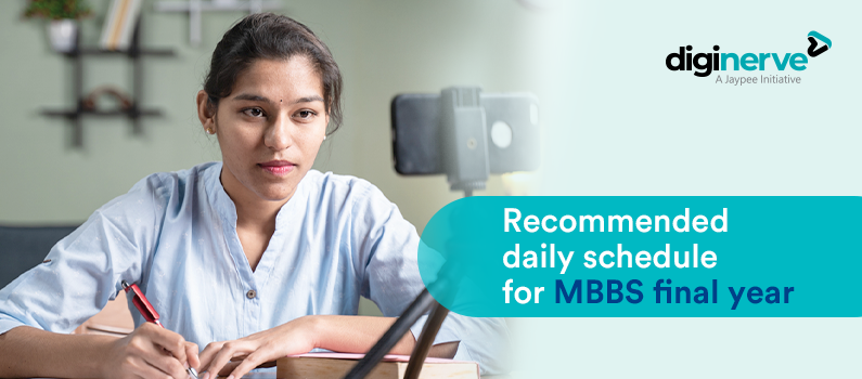 Recommended daily schedule for MBBS final year Students