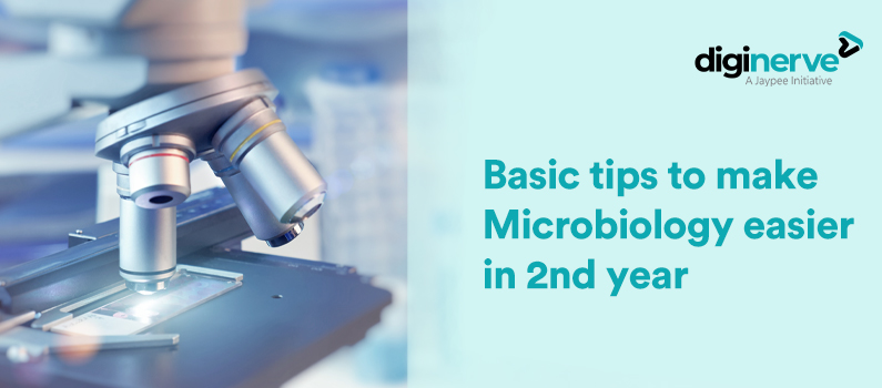 Basic Tips To Make Microbiology Easier In Your 2nd Year
