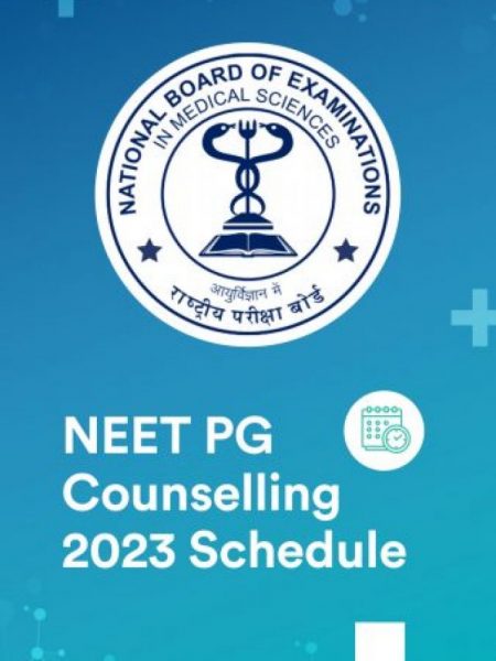 NEET PG Counselling 2023 Schedule
